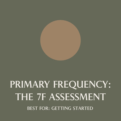 Primary Frequency: The 7F Assessment