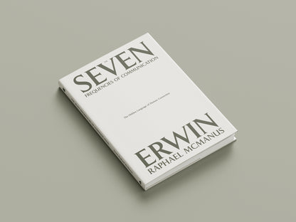 The Seven Frequencies of Communication (Book)